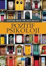 Pozitif Psikoloji - Nobel Akademik Yayıncılık