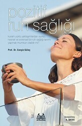 Pozitif Ruh Sağlığı - Arkadaş Yayınları