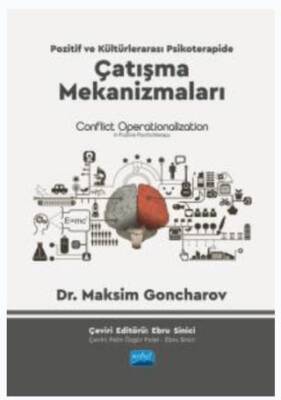 Pozitif ve Kültürlerarası Psikoterapide Çatışma Mekanizmaları - Conflict Operationalization İn Positive Psychotherapy - 1