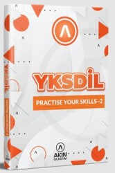 Practice Your Skills 2 - Akın Dil Eğitim