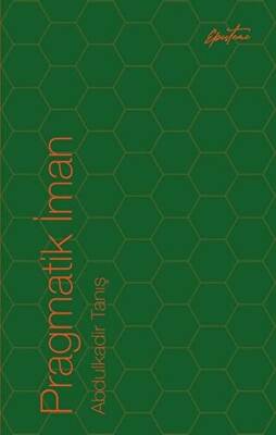 Pragmatik İman - 1