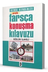 Pratik Farsça Konuşma Kılavuzu - Sözlük İlaveli - Venedik Yayınları