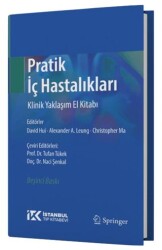 Pratik İç Hastalıkları Klinik Yaklaşım El Kitabı - İstanbul Tıp Kitabevi
