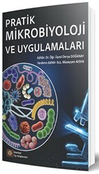 Pratik Mikrobiyoloji ve Uygulamaları - 1