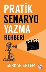 Pratik Senaryo Yazma Rehberi - Az Kitap