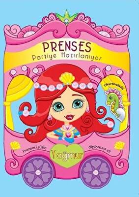 Prenses Partiye Hazırlanıyor - Yağmur - 1