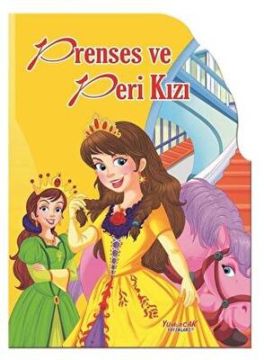Prenses ve Peri Kızı - Şekilli Kitaplar - 1