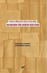 Priştine ve Mamuşa`da Sözlü ve Yazılı Kültür - Paradigma Akademi Yayınları