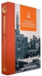 Proceedings of the International Conference on Protecting the Cultural Heritage of the Muslim World, November 2017 - IRCICA