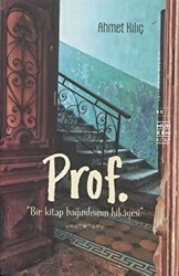 Prof. Bir Kitap Bağımlısının hikayesi - Muhkem Kitap