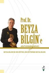 Prof. Dr. Beyza Bilgin’e Armağan - 1