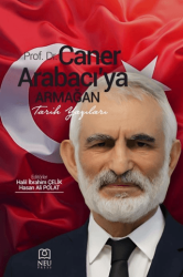 Prof. Dr. Caner Arabacıya Armağan - Necmettin Erbakan Üniversitesi Yayınları