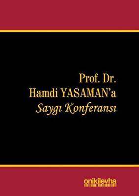 Prof. Dr. Hamdi Yasaman`a Saygı Konferansı - 1