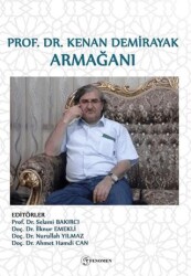 Prof. Dr. Kenan Demirayak Armağanı - Fenomen Yayıncılık