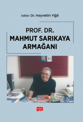 Prof. Dr. Mahmut Sarıkaya Armağanı - 1
