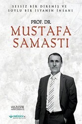 Prof. Dr. Mustafa Samastı - Yüzleşme Yayınları