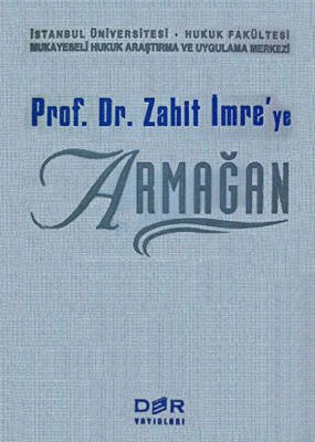 Prof. Dr. Zahit İmre’ye Armağan - 1