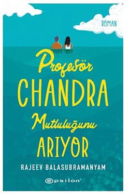 Profesör Chandra Mutluluğunu Arıyor - 1