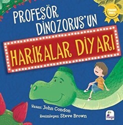 Profesör Dinozorus’un Harikalar Diyarı - İndigo Çocuk