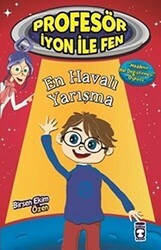 Profesör İyon İle Fen : En Havalı Yarışma - Timaş Çocuk