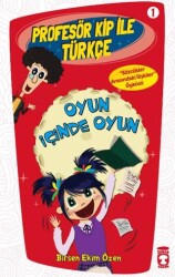 Profesör Kip ile Türkçe 1 - Oyun İçinde Oyun - Timaş Çocuk