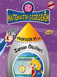 Profesör Pi ile Matematik - Zaman Ustasının Yolculuğu - Timaş Çocuk