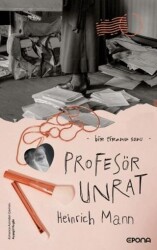Profesör Unrat - Epona Kitap