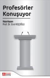 Profesörler Konuşuyor - Pegem Akademi Yayıncılık