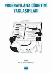 Programlama Öğretimi Yaklaşımları - Nobel Akademik Yayıncılık