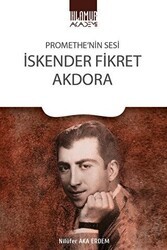 Promethe’nin Sesi İskender Fikret Akdora - Ihlamur Akademi