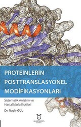 Proteinlerin Posttranslasyonel Modifikasyonları - Akademisyen Kitabevi
