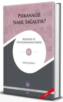 Psikanaliz Nasıl Sağaltır? - 1
