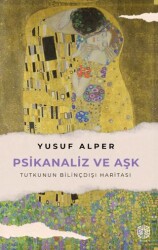 Psikanaliz ve Aşk - Mask Yayınları