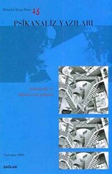 Psikanaliz Yazıları 13 - Psikanaliz Dergisi Yayınları
