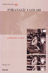 Psikanaliz Yazıları 22 - Psikanaliz Dergisi Yayınları