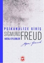 Psikanalize Giriş - Hatalı Eylemler - Cem Yayınevi