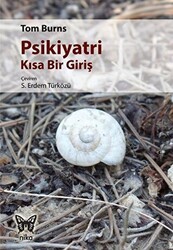 Psikiyatri - Kısa Bir Giriş - Nika Yayınevi