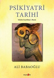 Psikiyatri Tarihi - Okuyan Us Yayınları