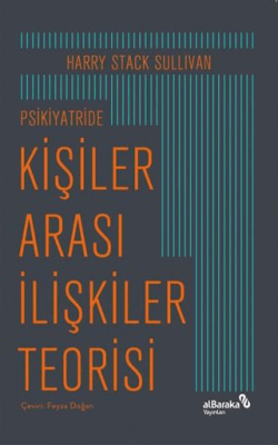 Psikiyatride Kişiler Arası İlişkiler Teorisi - 1