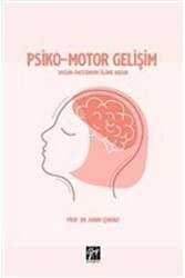 Psiko-Motor Gelişim - Gazi Kitabevi