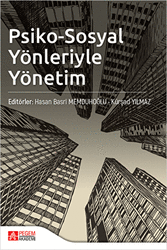 Psiko-Sosyal Yönleriyle Yönetim - Pegem Akademi Yayıncılık