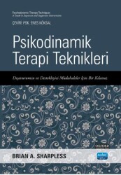 Psikodinamik Terapi Teknikleri - Nobel Akademik Yayıncılık