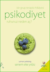 Psikodiyet - Bir Grup Terapisi Hikayesi - h2o Kitap