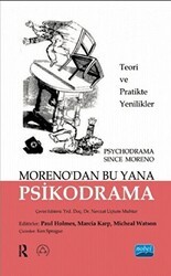 Psikodrama Moreno`dan Bu Yana - Nobel Akademik Yayıncılık