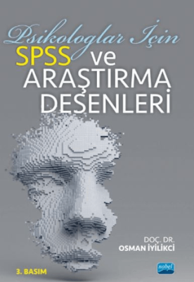 Psikologlar İçin SPSS ve Araştırma Desenleri - 1