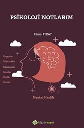 Psikoloji Notlarım - Hiperlink Yayınları