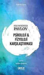 Psikoloji ve Fizyoloji Karşılaştırması - 1