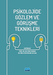 Psikolojide Gözlem ve Görüşme Teknikleri - Nobel Akademik Yayıncılık