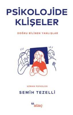 Psikolojide Klişeler - 1