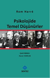 Psikolojide Temel Düşünürler - Sentez Yayınları